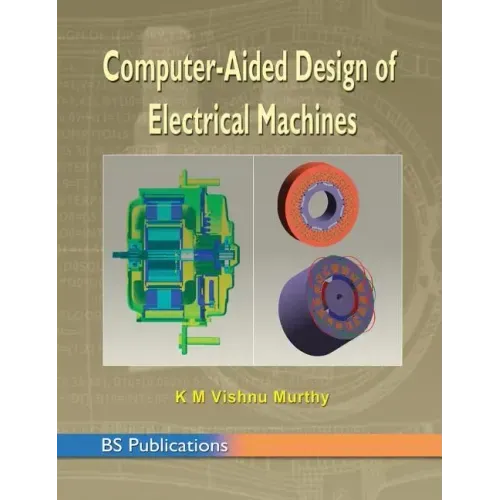 Computer Aided Design of Electrical Machines