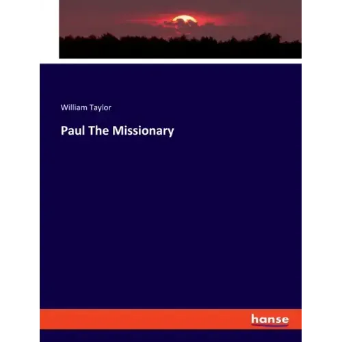 Paul The Missionary