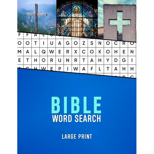 Bible Word Search Large Print: A Christian wordsearch for seniors with Dementia and Alzhiemers Christianity word finder puzzle book for the elderly Me