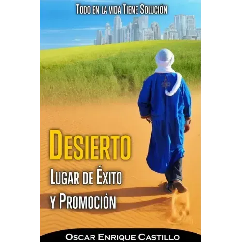 Desierto Lugar de Éxito Y Promoción