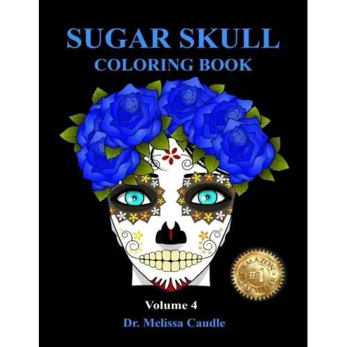Sugar Skull Coloring Book Volume 4