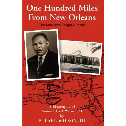 One Hundred Miles From New Orleans