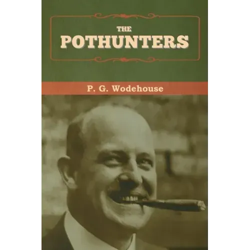 The Pothunters