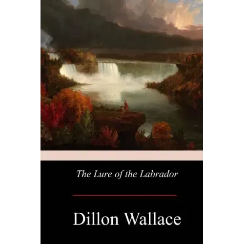 The Lure of the Labrador