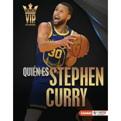 Quién Es Stephen Curry (Meet Stephen Curry): Superestrella de Golden State Warriors (Golden State Warriors Superstar)