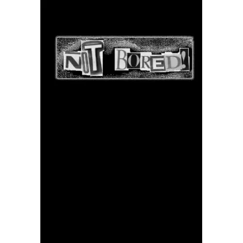NOT BORED! Anthology 1983-2010