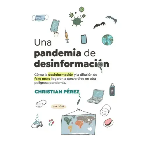Una pandemia de desinformación