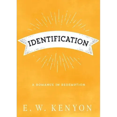 Identification: A Romance in Redemption