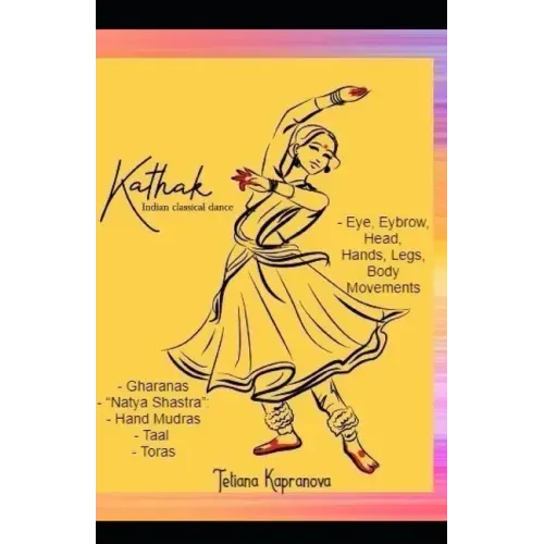 Kathak - Indian Classical Dance