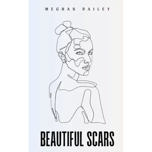 Beautiful Scars