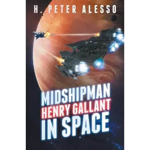 Midshipman Henry Gallant in Space