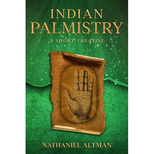 Indian Palmistry: A Short Treatise