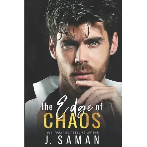 The Edge of Chaos: A Best Friend's Older Brother Forbidden Romance