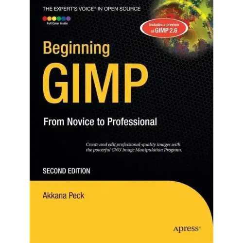 Beginning Gimp: From Novice to Professional