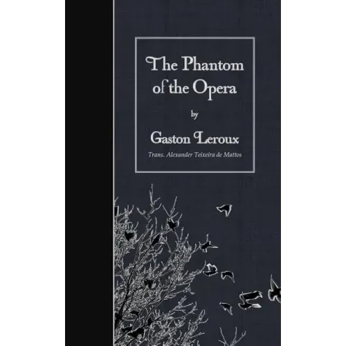 The Phantom of the Opera