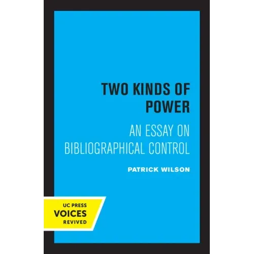 Two Kinds of Power: An Essay on Bibliographical Control
