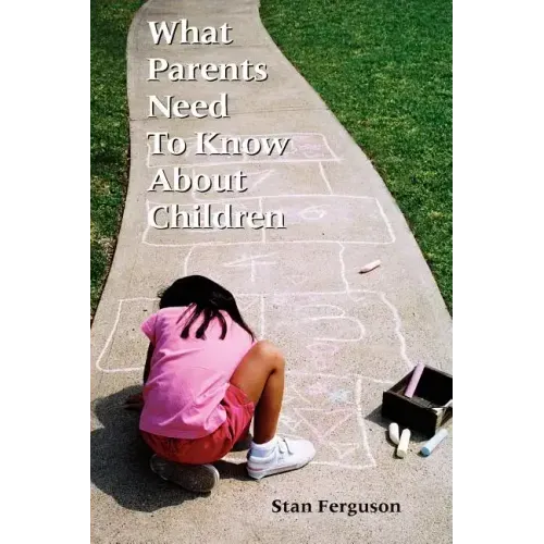 What Parents Need to Know About Children