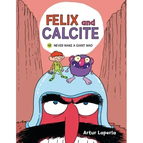 Never Make a Giant Mad: Book 2