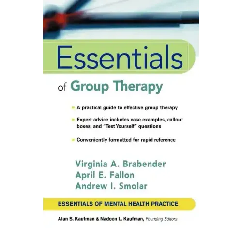 Essentials of Group Therapy