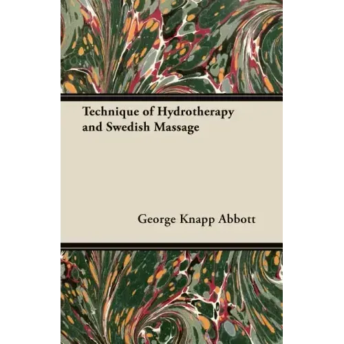 Technique of Hydrotherapy and Swedish Massage
