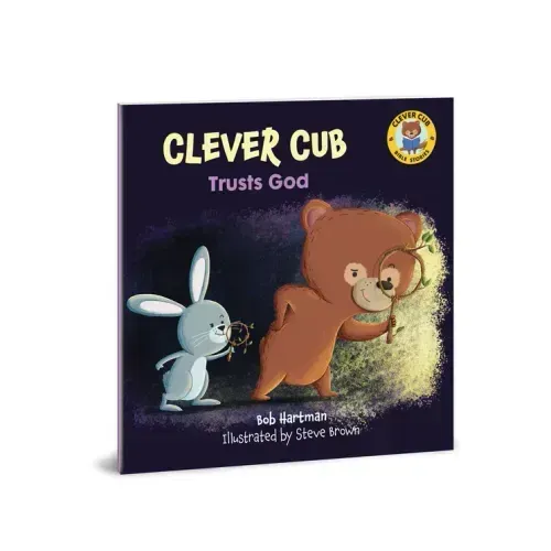 Clever Cub Trusts God