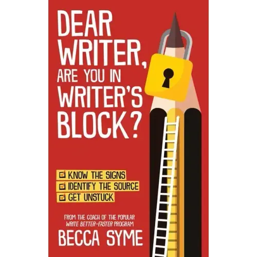 Dear Writer, Are You In Writer's Block?