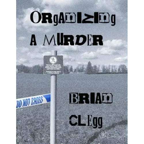 Organizing a Murder: 12 mystery party games