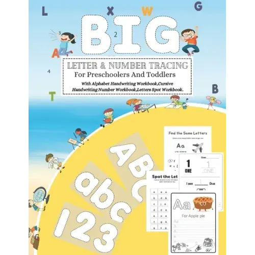 BIG LETTER & NUMBER TRACING For Preschoolers And Toddlers: Practice line tracing, pen control to trace and write ABC Letters, Numbers and Shapes (Home