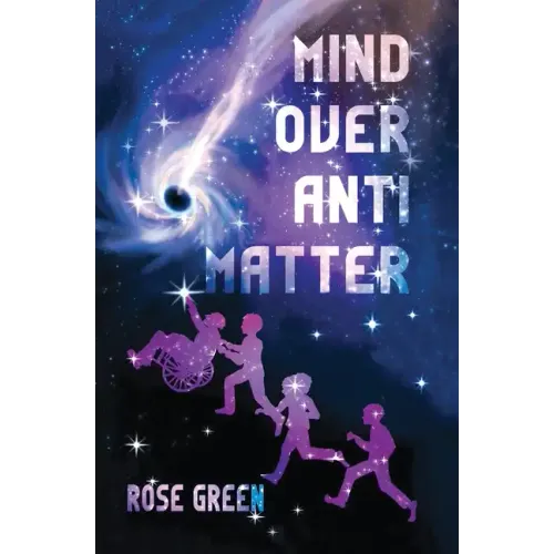 Mind Over Antimatter