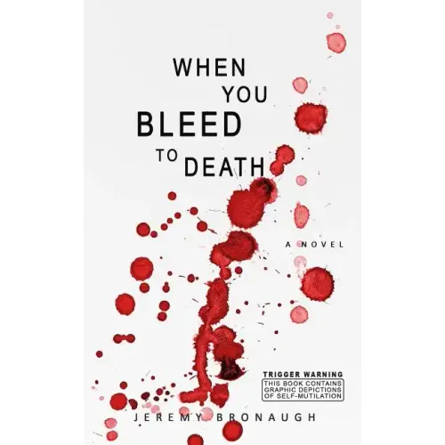 When You Bleed to Death