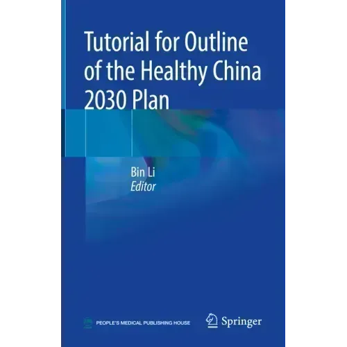 Tutorial for Outline of the Healthy China 2030 Plan