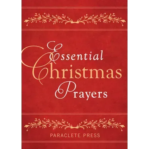 Essential Christmas Prayers
