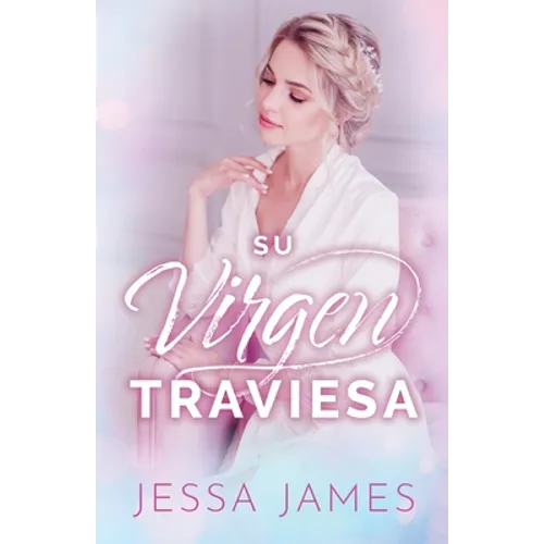 Su virgen traviesa: (Letra grande)