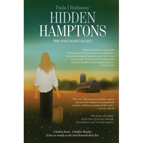 Hidden Hamptons: ...The Sagg Main Legacy