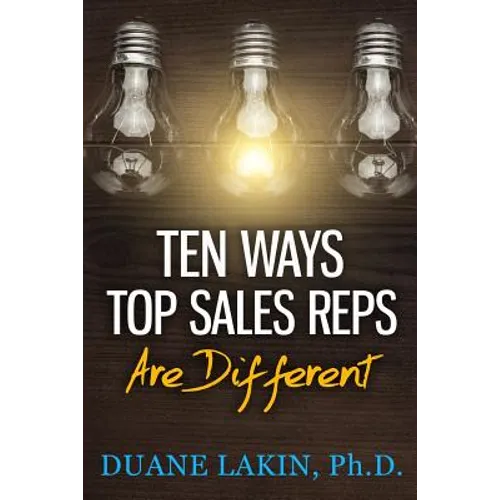 Ten Ways Top Sales Reps are Different