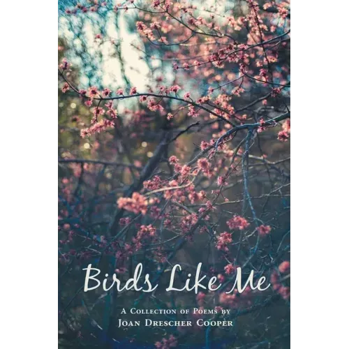 Birds Like Me