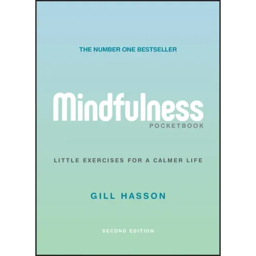 Mindfulness Pocketbook: Little Exercises for a Calmer Life