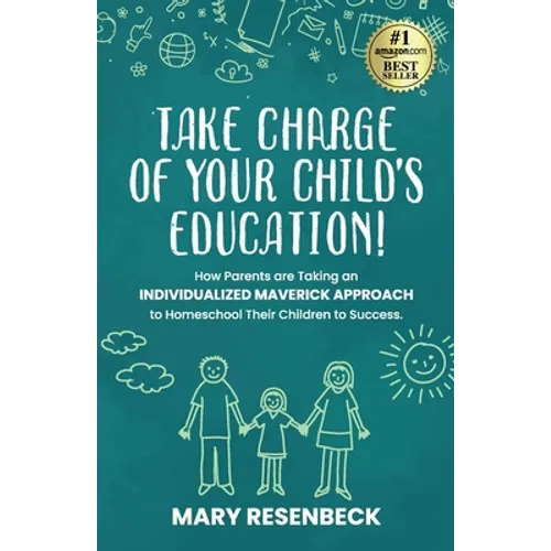 Take Charge of Your Child's Education!