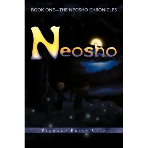 Neosho: Book One - The Neosho Chronicles