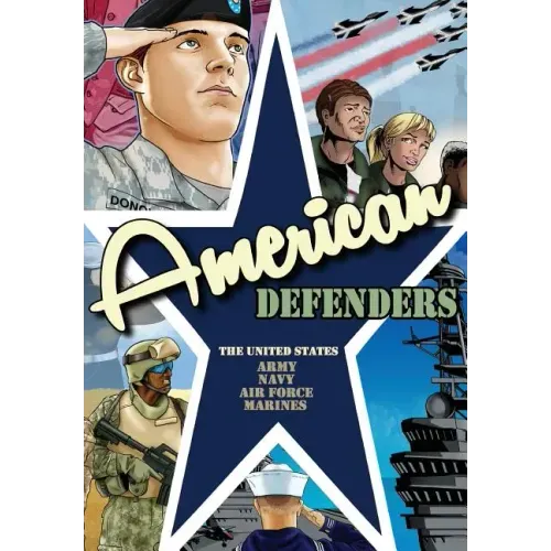 American Defenders: United States Military