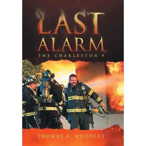 Last Alarm: The Charleston 9