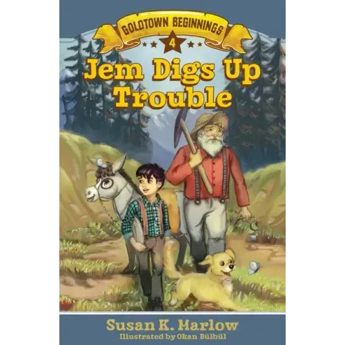 Jem Digs Up Trouble