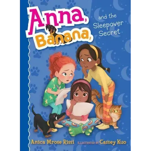 Anna, Banana, and the Sleepover Secret