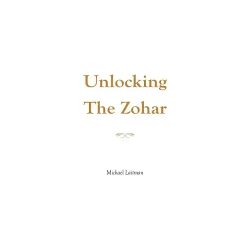 Unlocking the Zohar