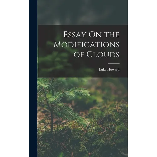 Essay On the Modifications of Clouds