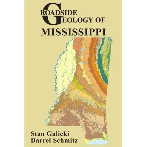 Roadside Geology of Mississippi
