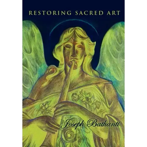 Restoring Sacred Art