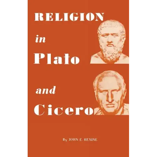 Religion in Plato and Cicero