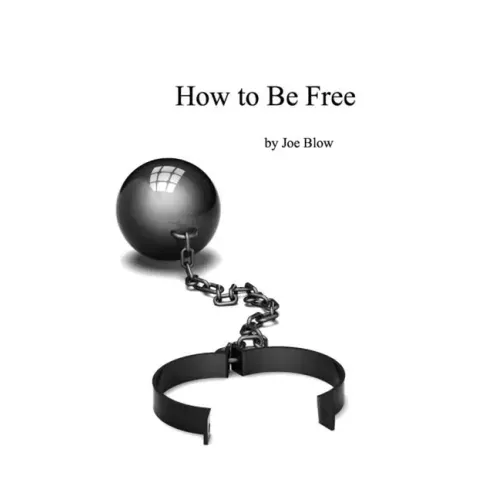 How to Be Free