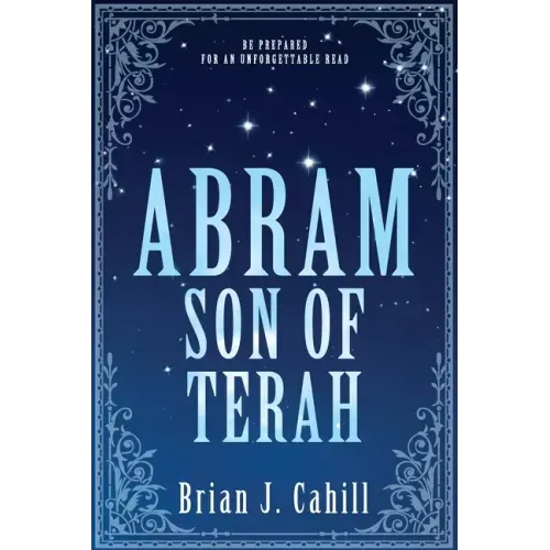 Abram Son of Terah